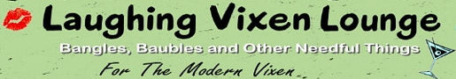 Follow on TWITTER @LaughingVixen !